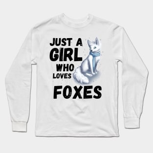 Just a girl who Loves foxes cute colorful fox Long Sleeve T-Shirt